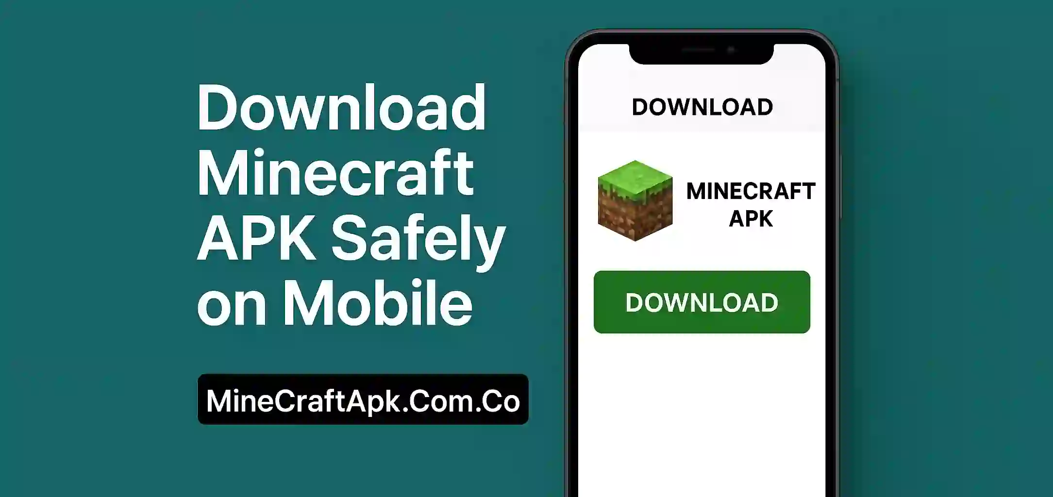Download Minecraft APK Safely on Mobile