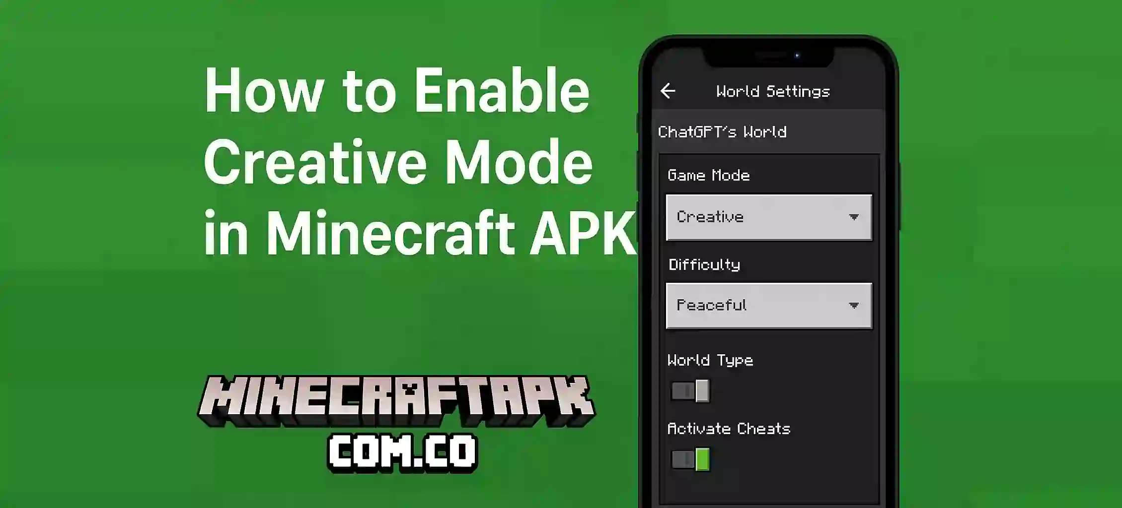 How to Enable Creative Mode in Minecraft APK