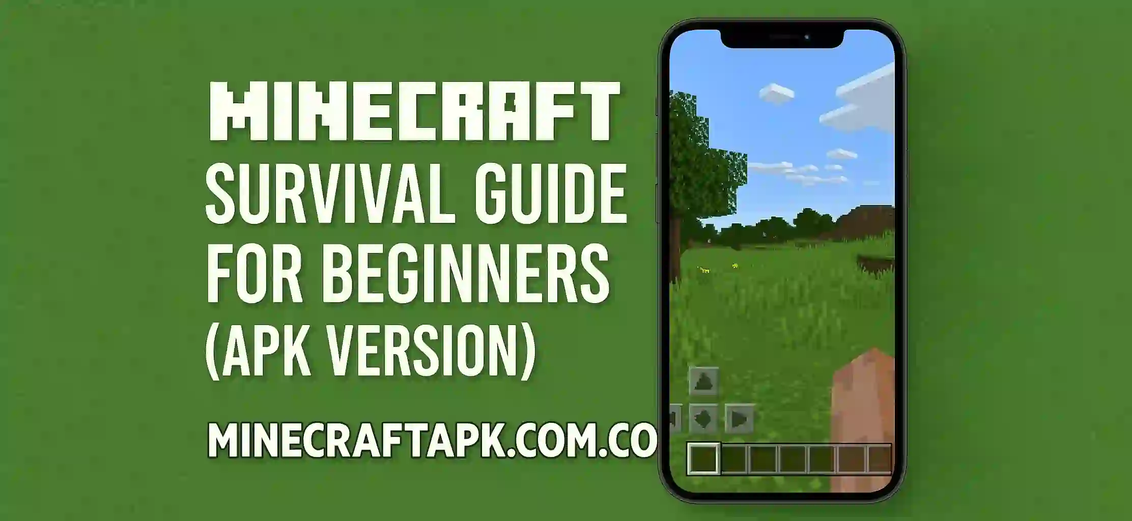 Minecraft Survival Guide for Beginners (APK Version)